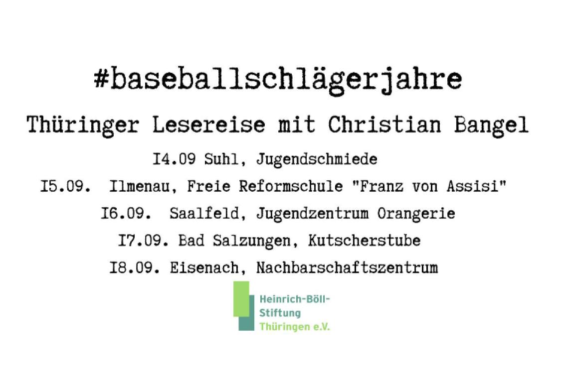 #baseballschlägerjahre - Lesereise durch Thüringen