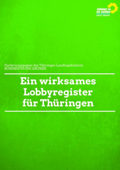 Ein wirksames Lobbyregister für Thüringen